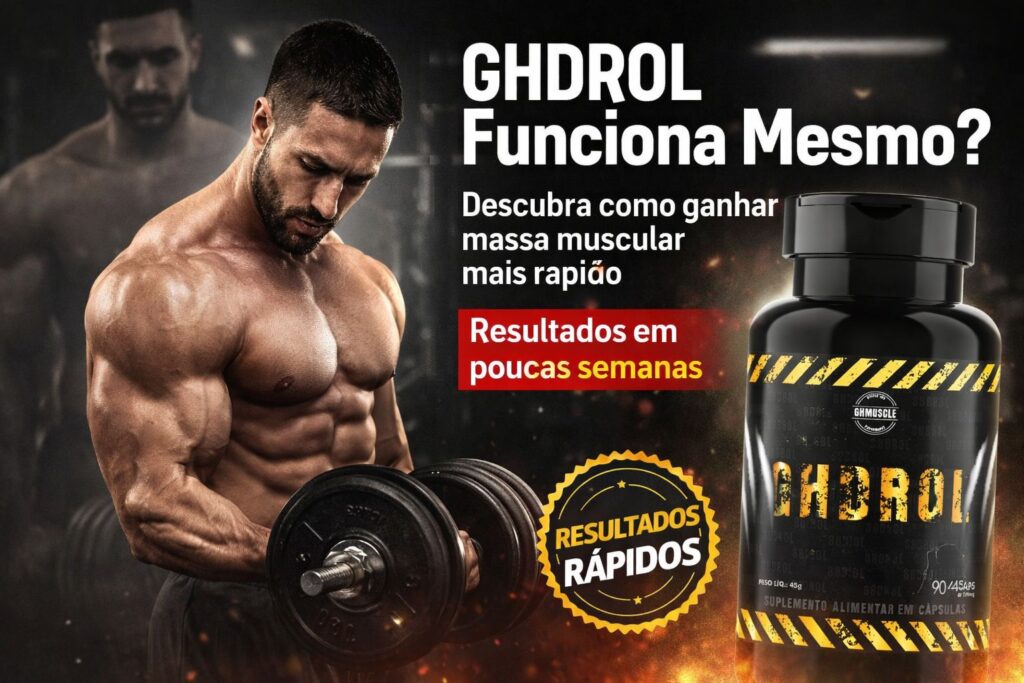 GHDROL funciona mesmo