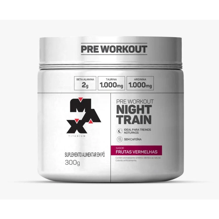 Pré Treino Night Train (Sem Cafeína) - 300g - Max Titanium Pré Workout Linha Night Train